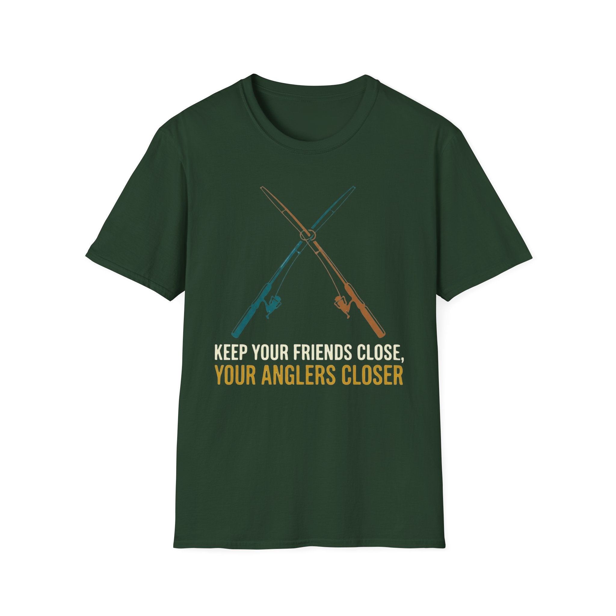 Keep Your Friends Close, Your Anglers Closer T-Shirt