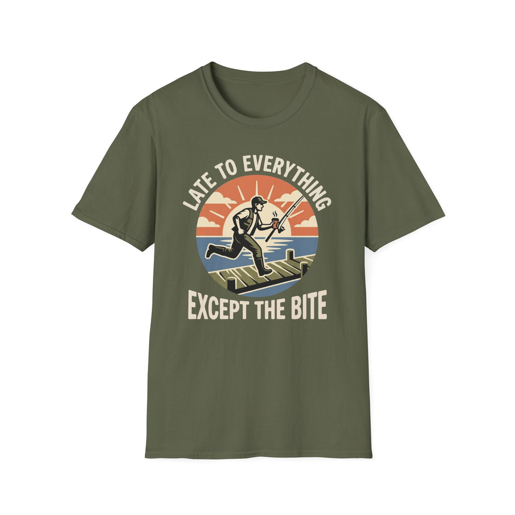 Late To Everything T-Shirt