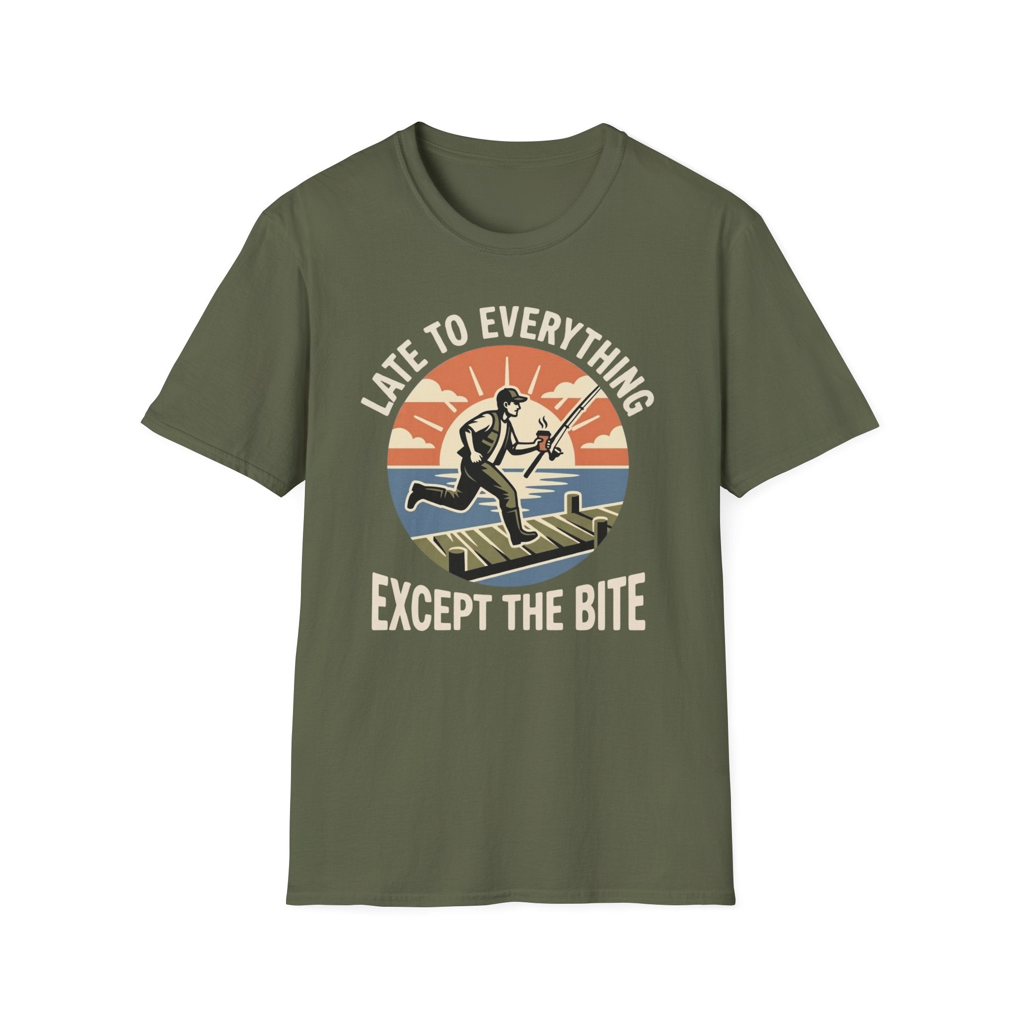 Late To Everything T-Shirt