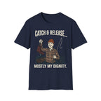 Catch And Release T-Shirt