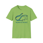 Reel Men Tell Fish Tales T-Shirt
