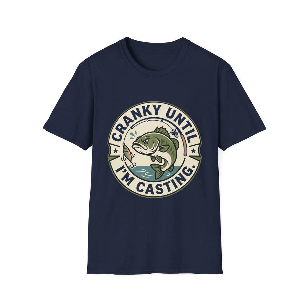 Cranky Until Casting T-Shirt