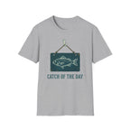 Catch Of The Day T-Shirt