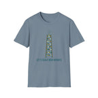 Let's Scale New Heights T-Shirt