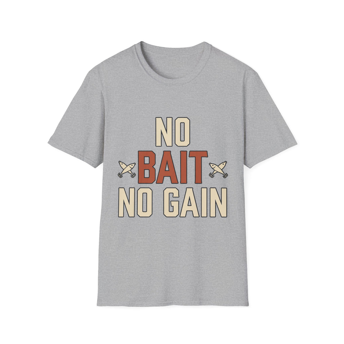 No Bait No Gain T-Shirt