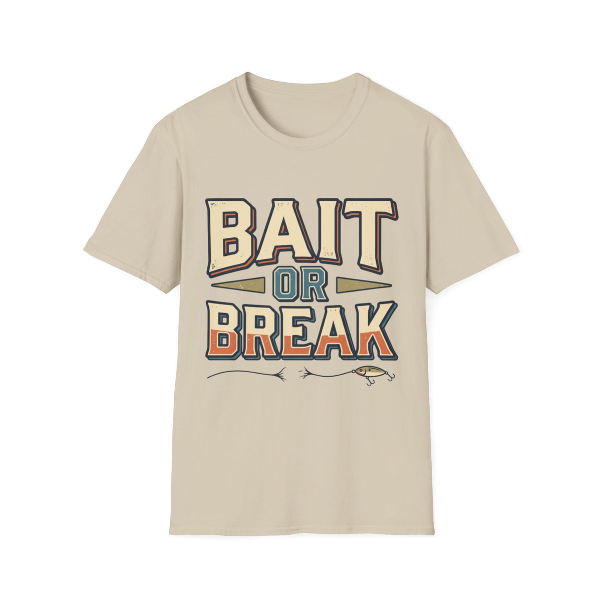 Bait Or Break T-Shirt