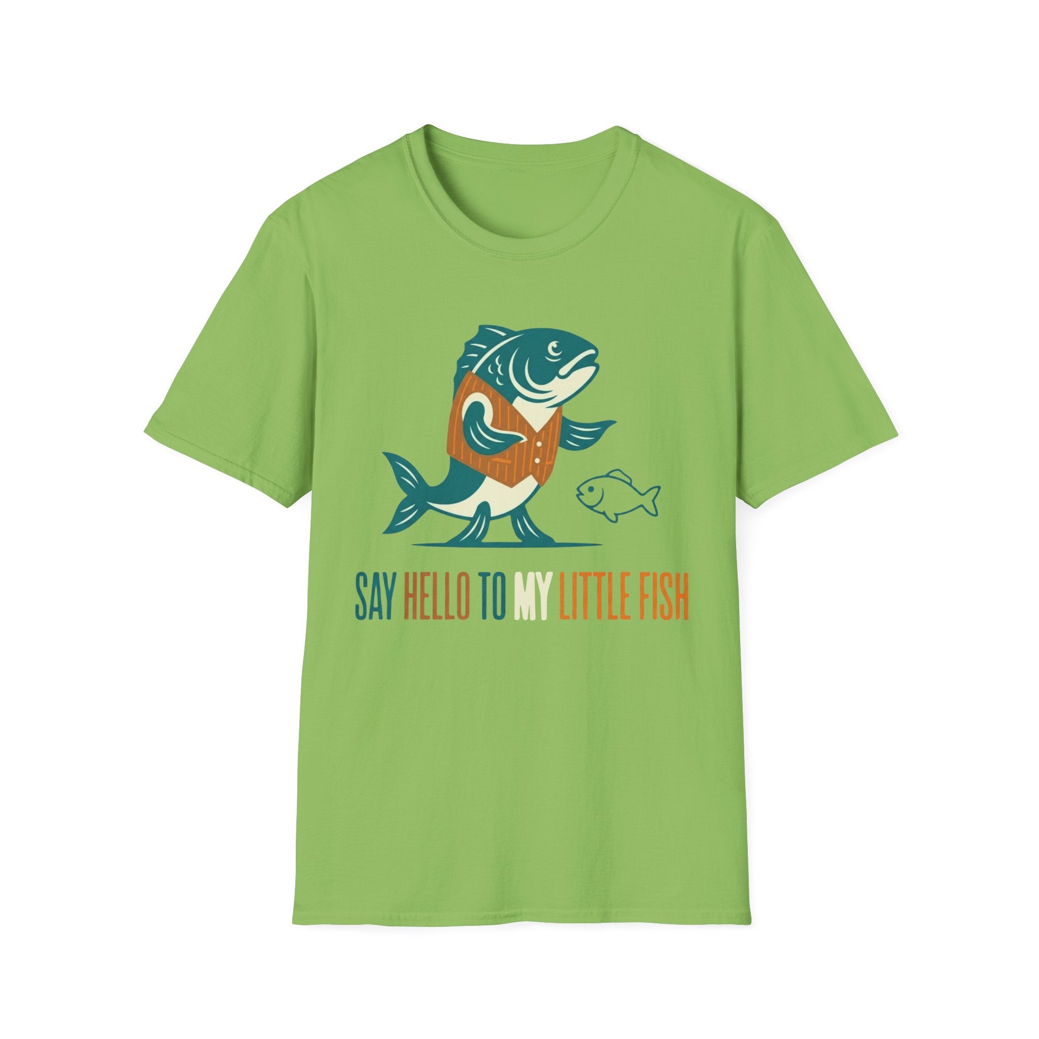 Say Hello To My Little Fish T-Shirt