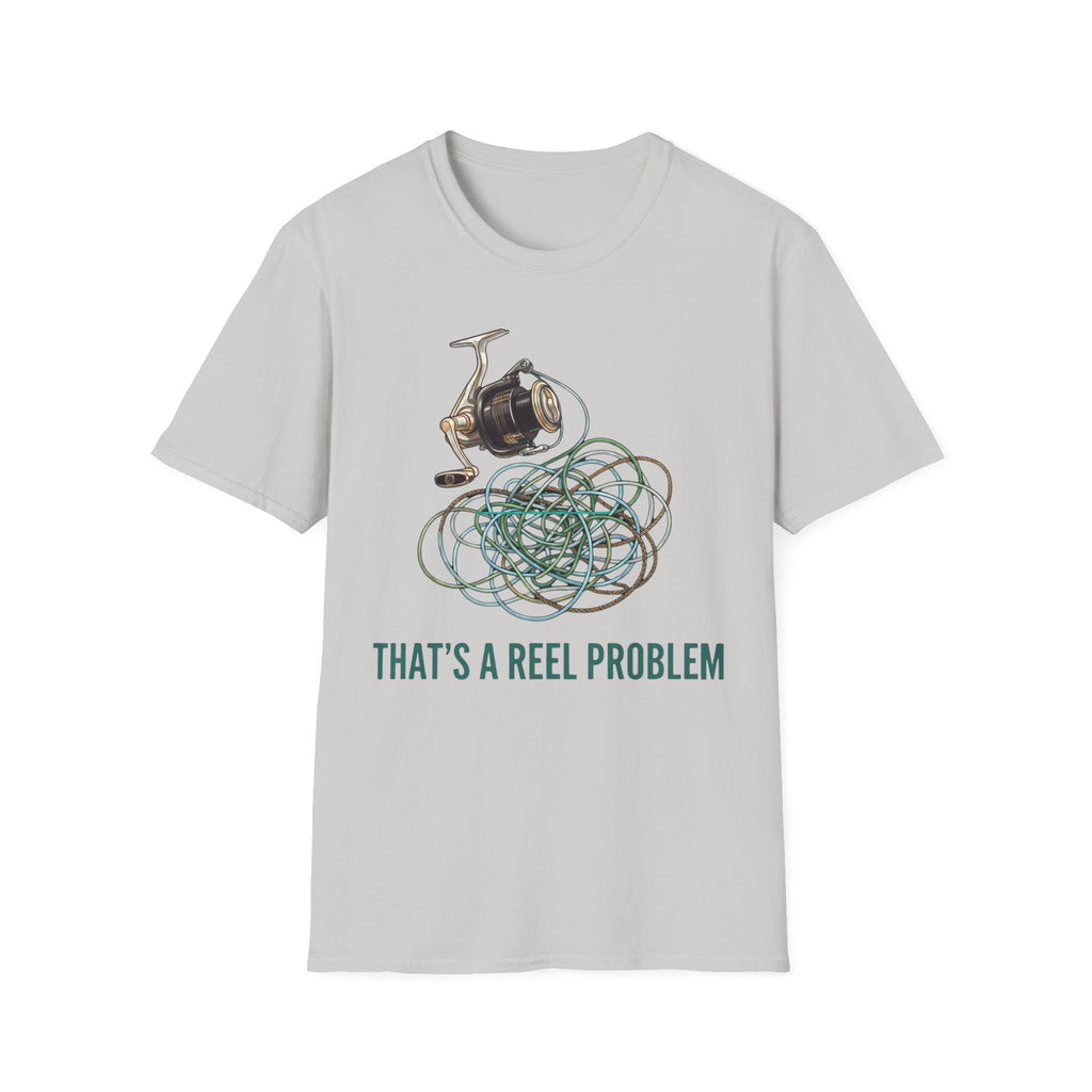 That's A Reel Problem T-Shirt