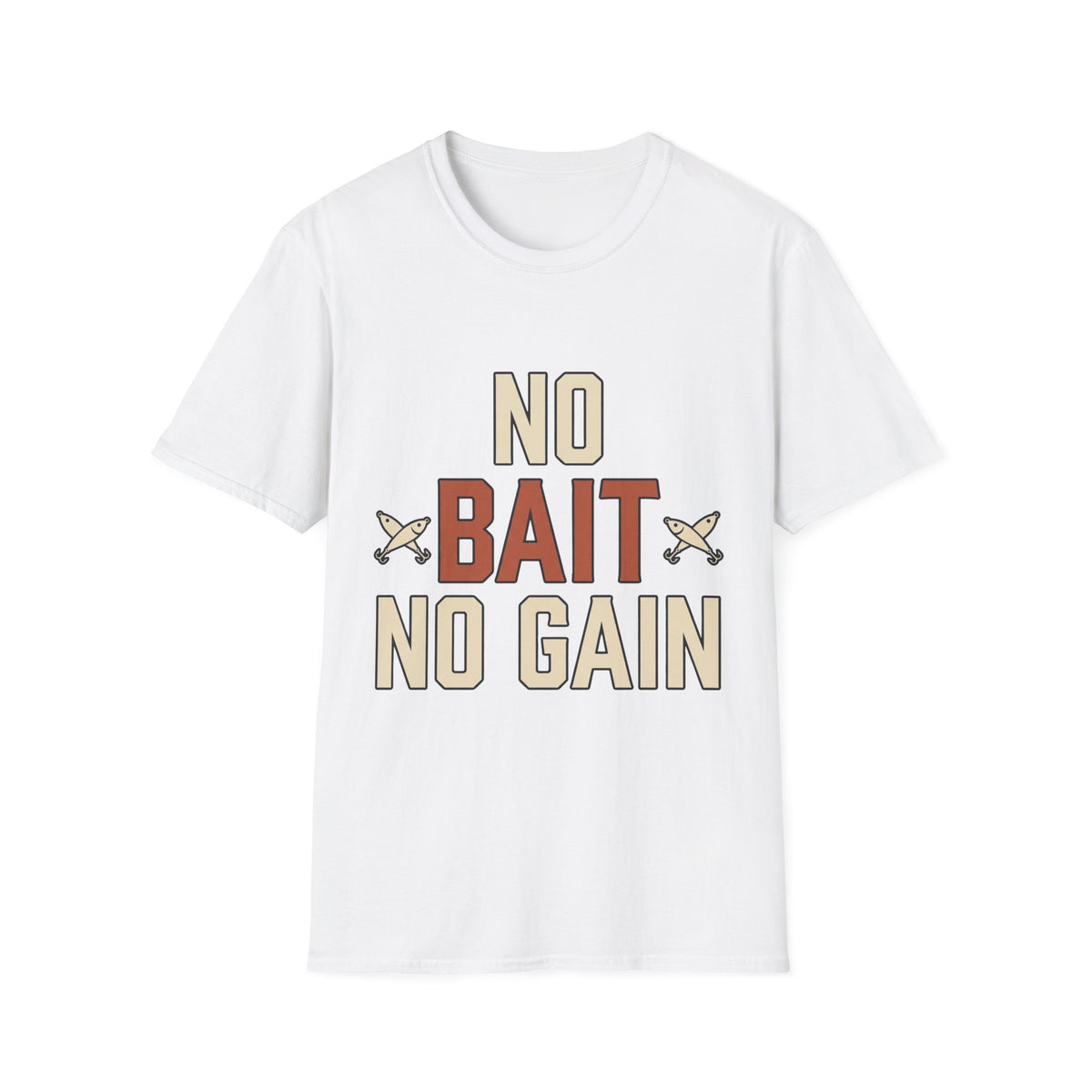 No Bait No Gain T-Shirt