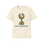 Troutstanding Work T-Shirt