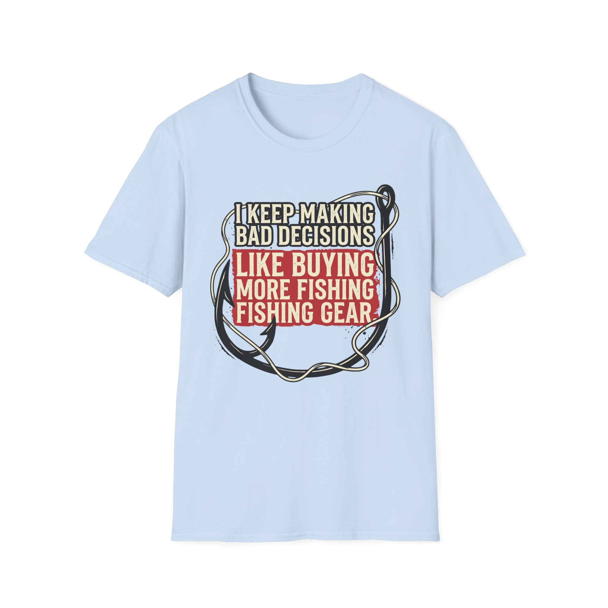 Bad Decisions T-Shirt