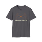 It Was This Big T-Shirt