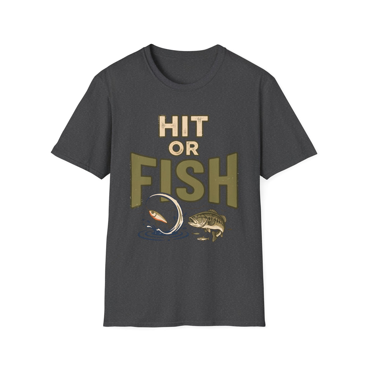 Hit Or Fish T-Shirt