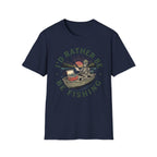 I'd Rather Be Fishing T-Shirt