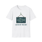 Catch Of The Day T-Shirt