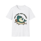Won't Apologize T-Shirt