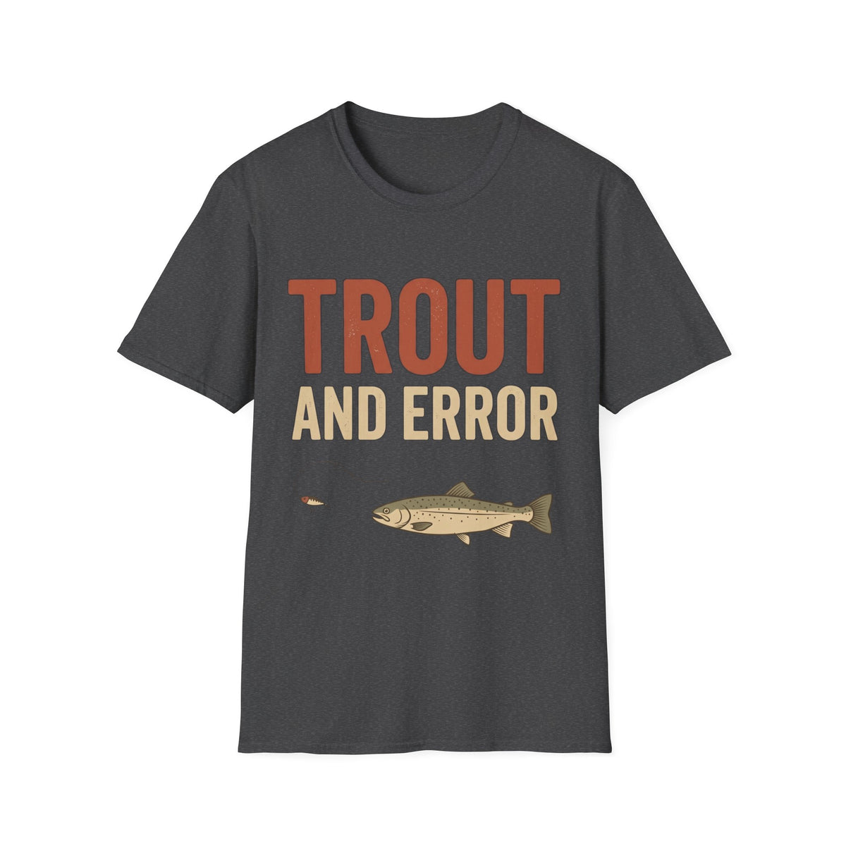 Trout And Error T-Shirt