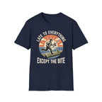 Late To Everything T-Shirt