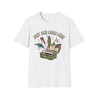 Just One More Lure T-Shirt