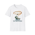 The Troutfather T-Shirt