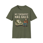 My Therapist Has Gills T-Shirt