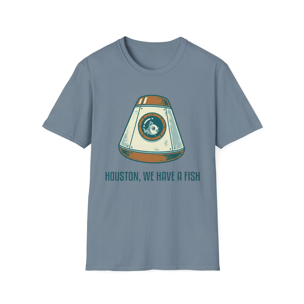 Houston, We Have A Fish T-Shirt