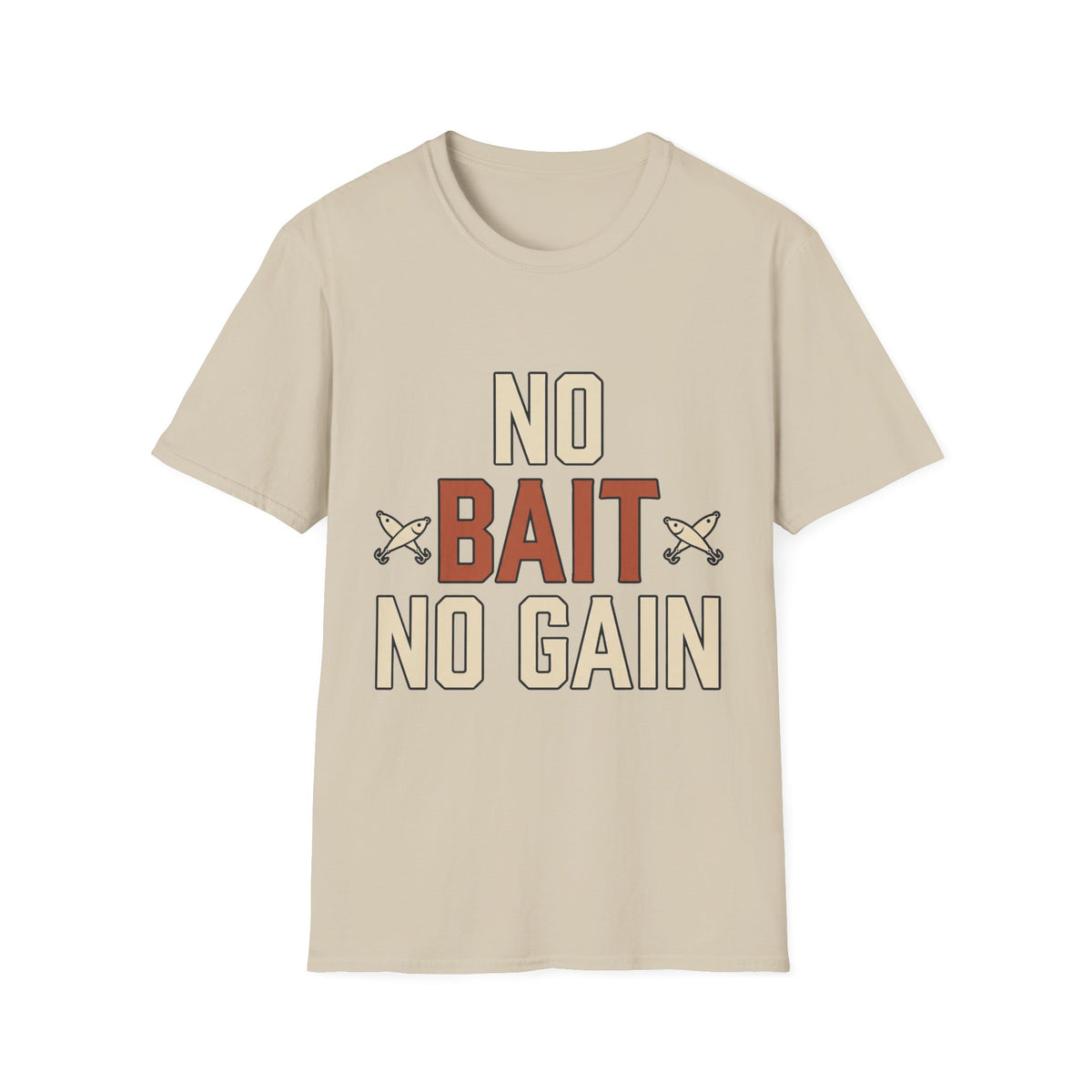No Bait No Gain T-Shirt