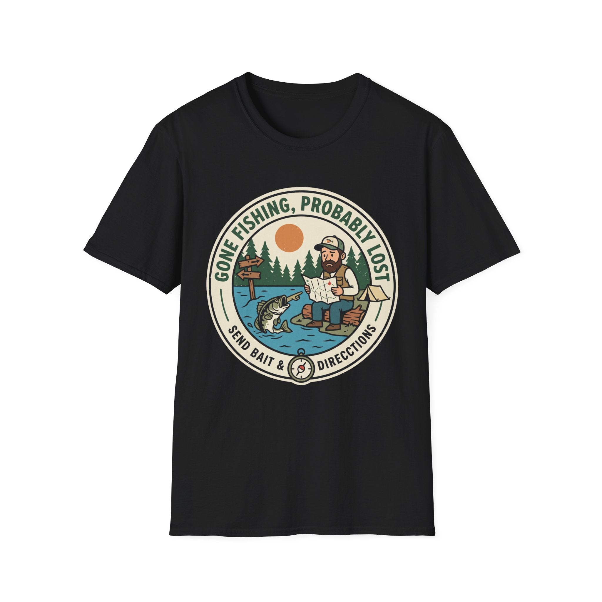 Gone Fishing, Probably Lost T-Shirt