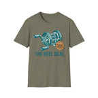 The Reel Deal T-Shirt