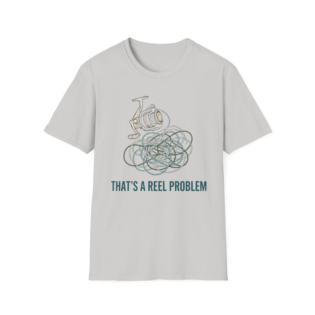 That's A Reel Problem T-Shirt