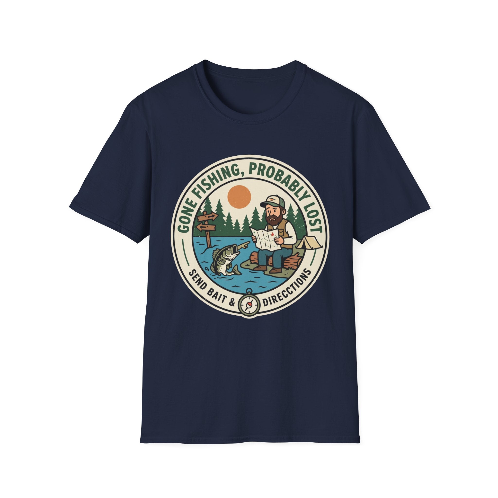Gone Fishing, Probably Lost T-Shirt