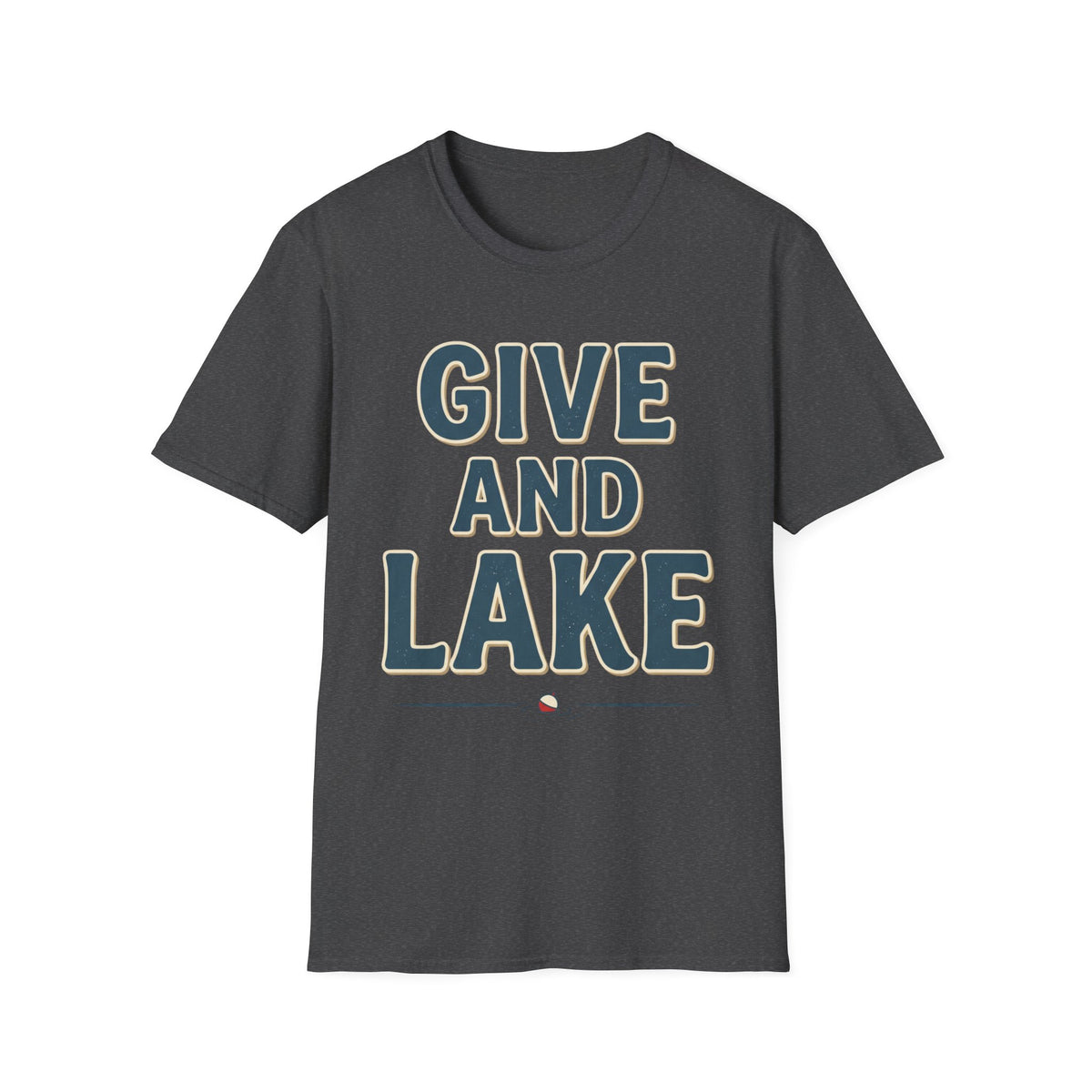 Give And Lake T-Shirt
