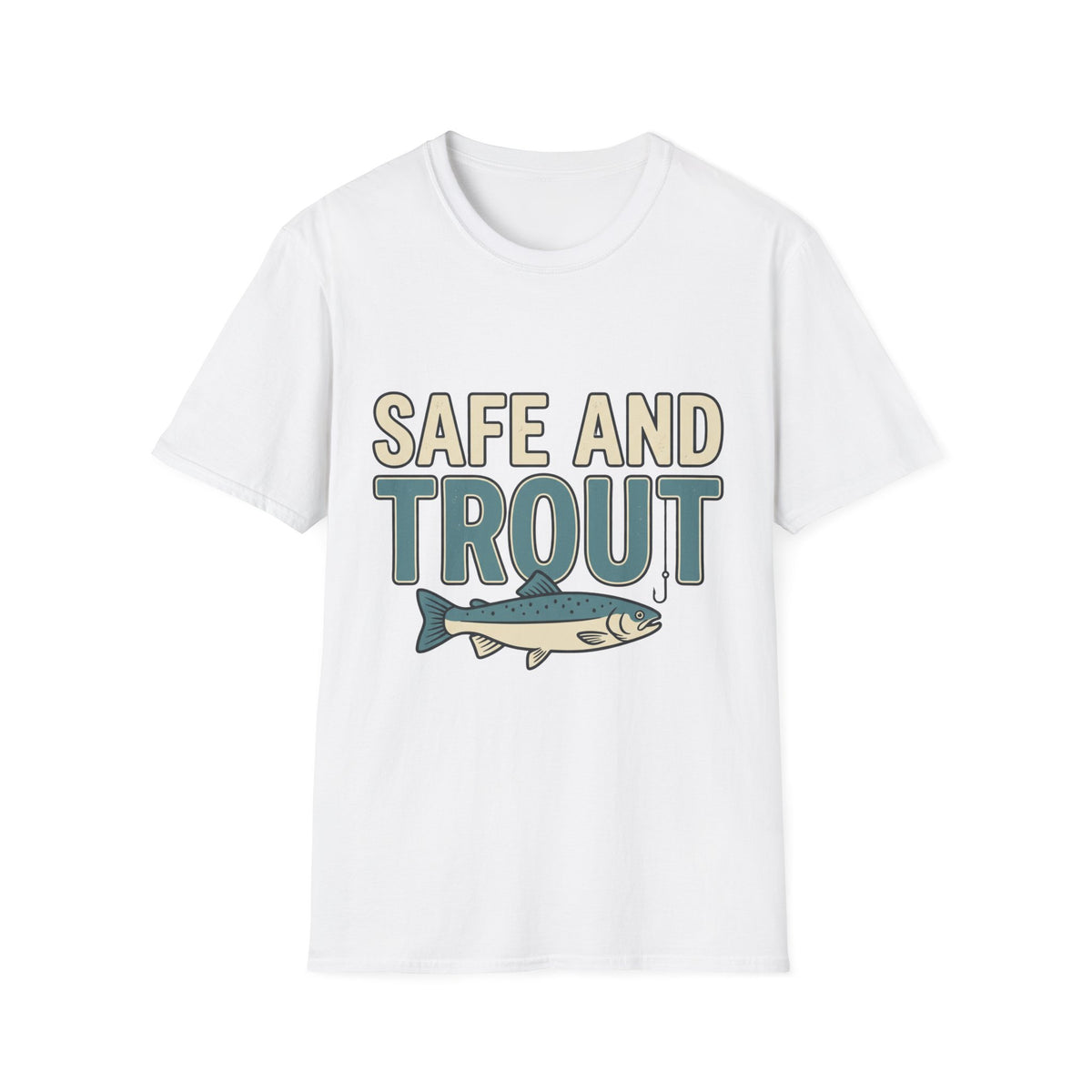 Safe And Trout T-Shirt