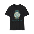 Livin' On A Lake Time T-Shirt