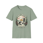 Casts Better T-Shirt