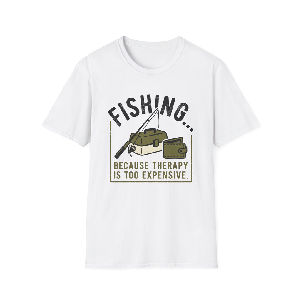 Therapy Is Too Expencive T-Shirt