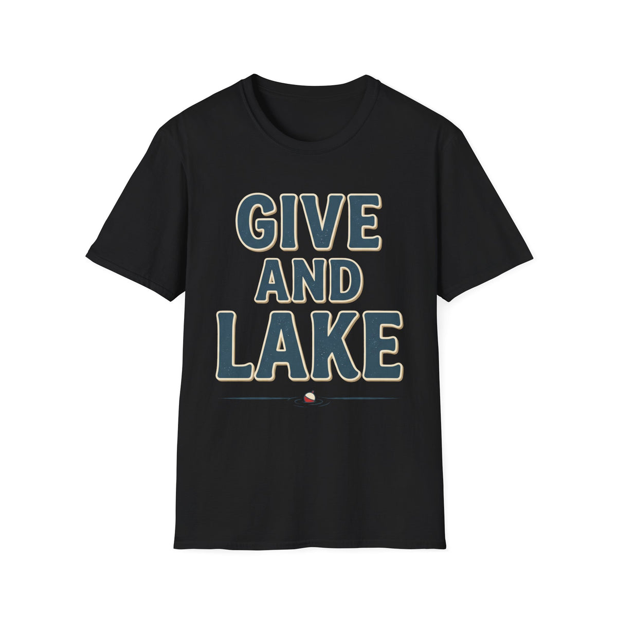 Give And Lake T-Shirt