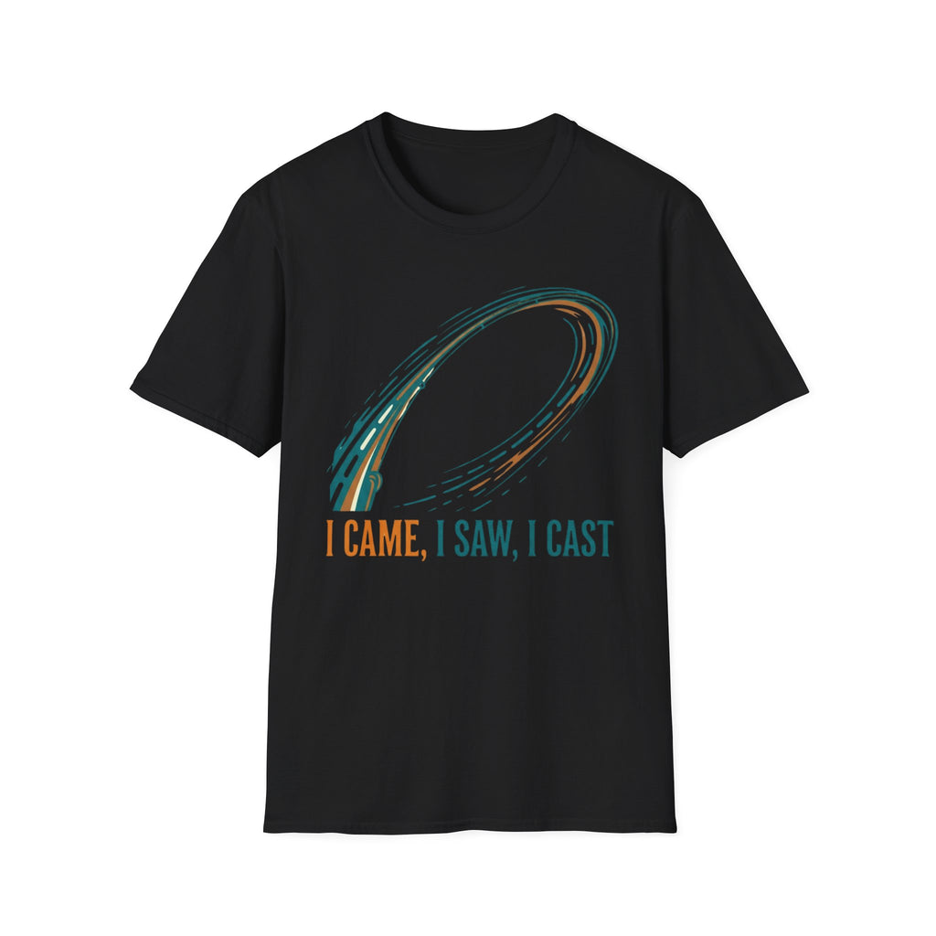 I came, I Saw, I Cast T-Shirt