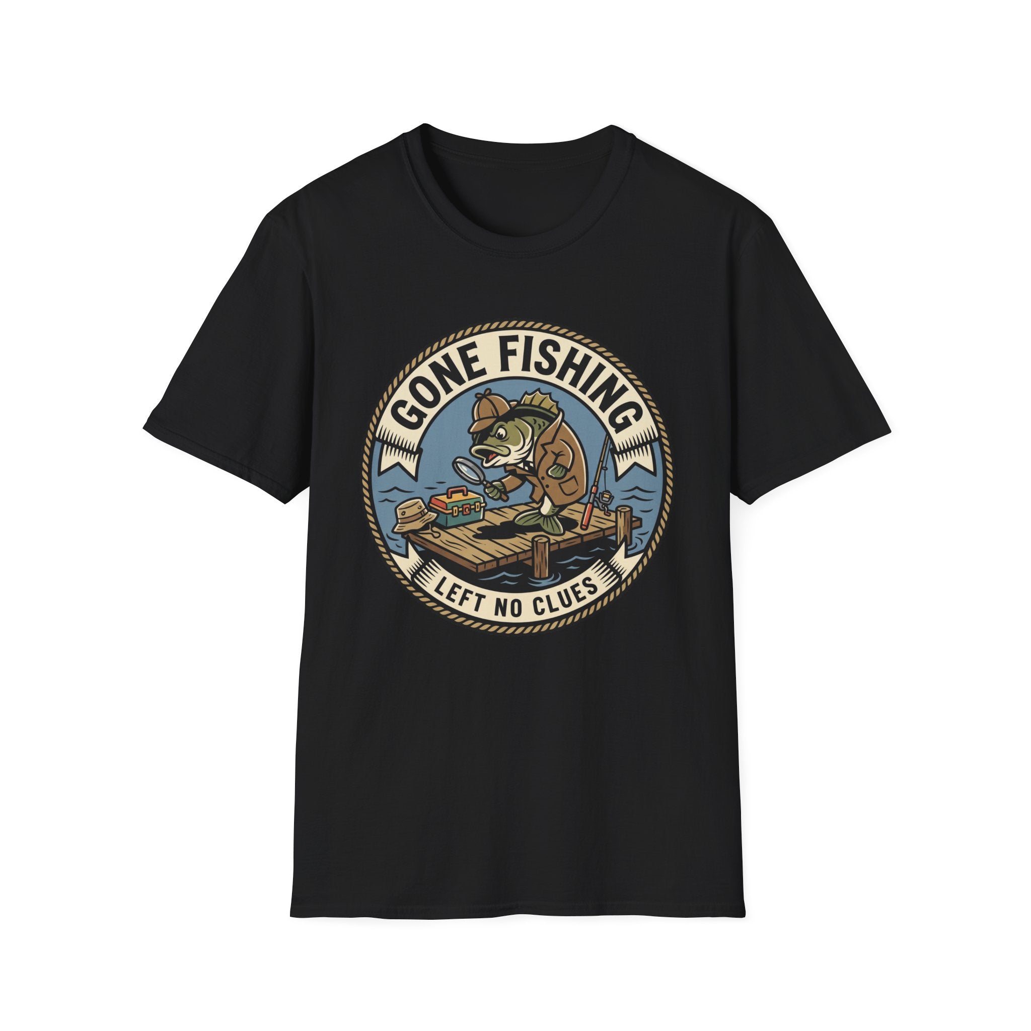 Gone Fishing Left No Clues T-Shirt