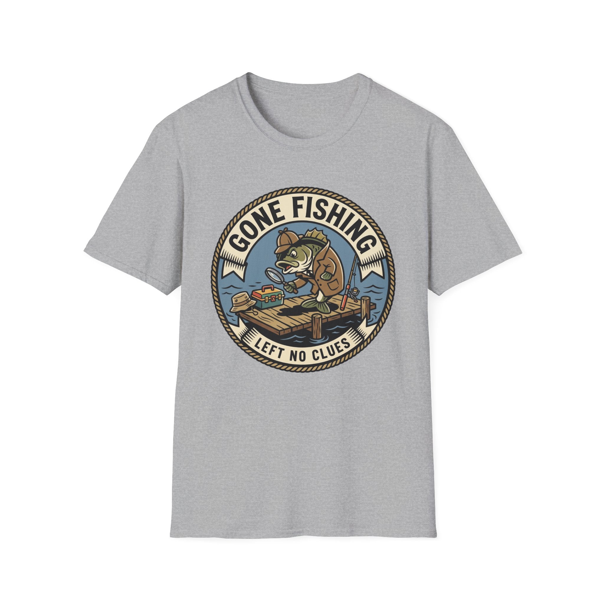 Gone Fishing Left No Clues T-Shirt