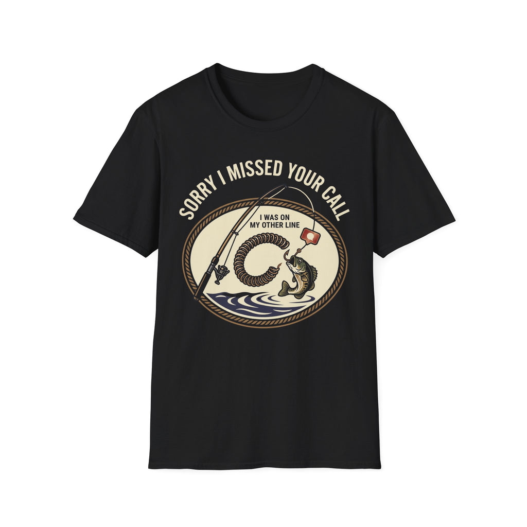 I Missed Your Call T-Shirt