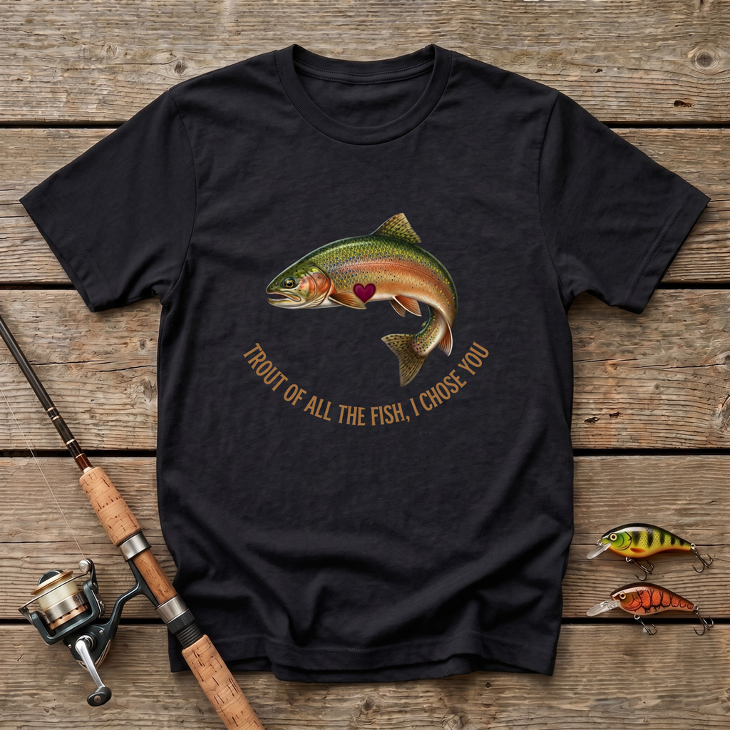 Trout All The Fish T-Shirt