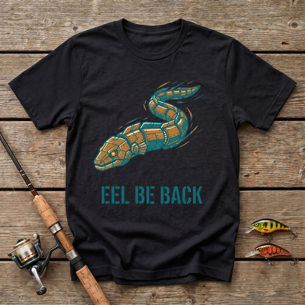 Eel Be Back T-Shirt