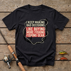 Bad Decisions T-Shirt