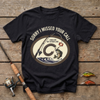 I Missed Your Call, I Was On My Other Line T-Shirt