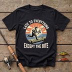 Late To Everything, Except The Bite T-Shirt