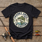 Cranky Until Casting T-Shirt