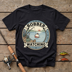 Bobber Watching T-Shirt