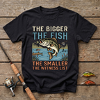 The Bigger The Fish T-Shirt