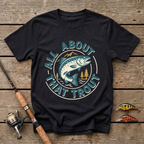 All About That Trout T-Shirt